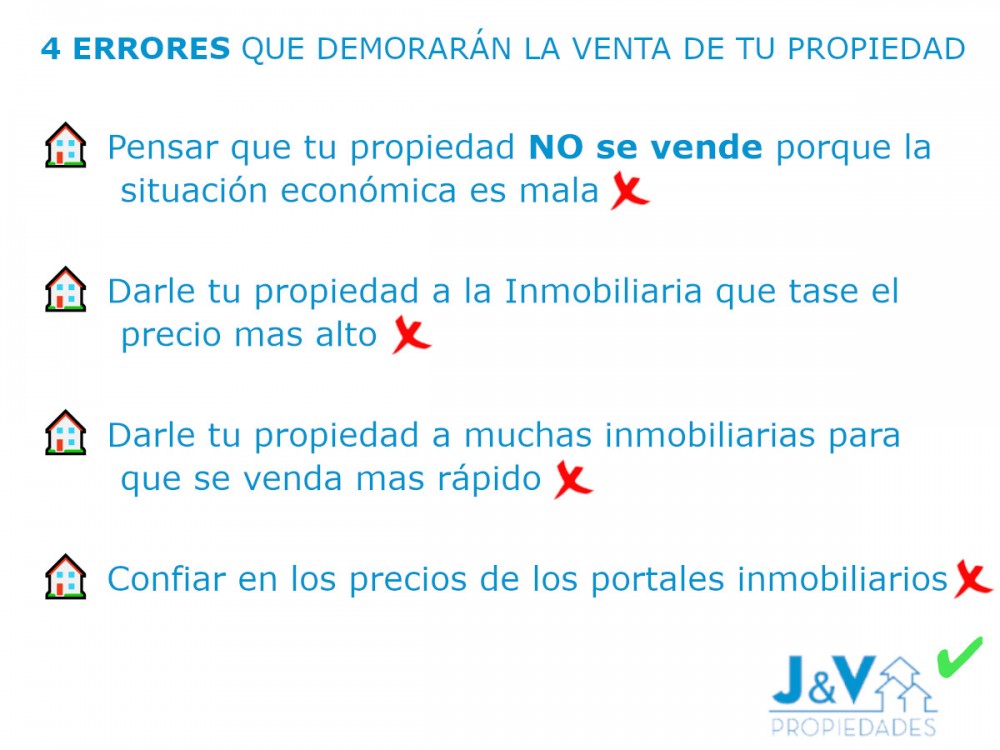 4 ERRORES QUE DEMORARÁN LA VENTA DE TU PROPIEDAD