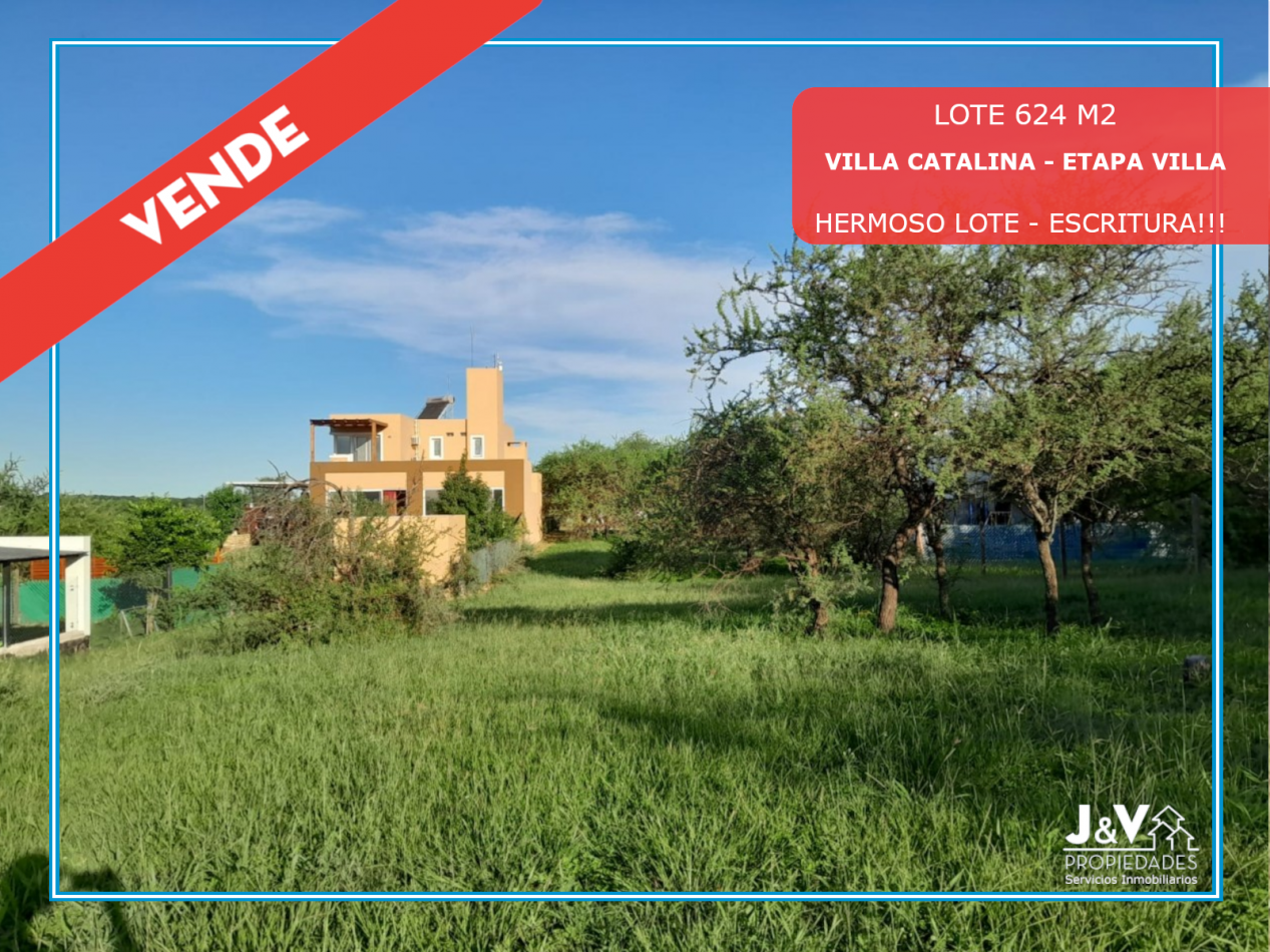 TERRENO EN VENTA 624 M2. ETAPA VILLA .VILLA CATALINA.RIO CEBALLOS C/ESCRITURA.