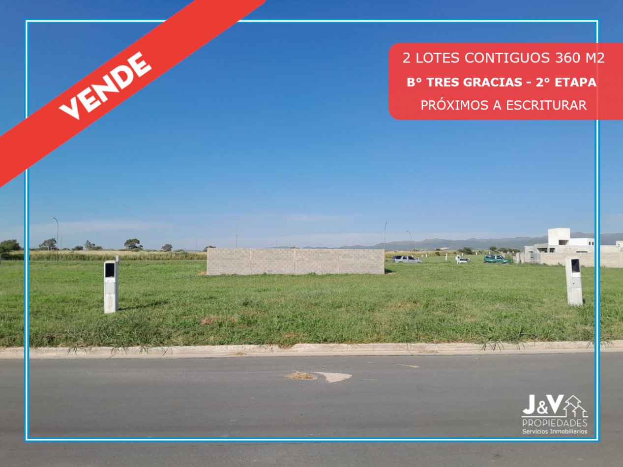 VENTA | 2 LOTES CONTIGUOS 360 m² - B° Tres Gracias, 2° Etapa
