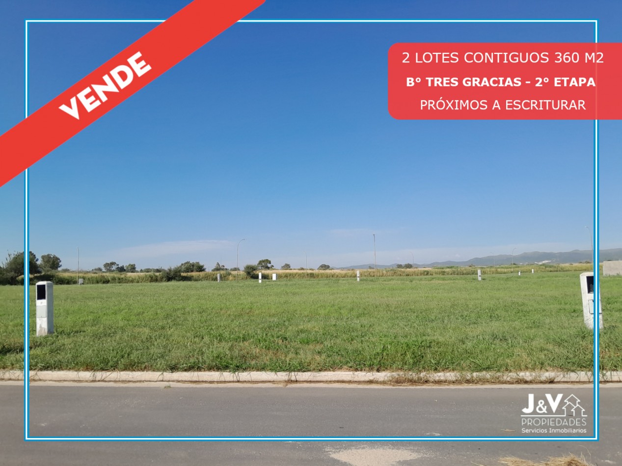 VENTA | 2 LOTES CONTIGUOS 360 m² - B° Tres Gracias, 2° Etapa