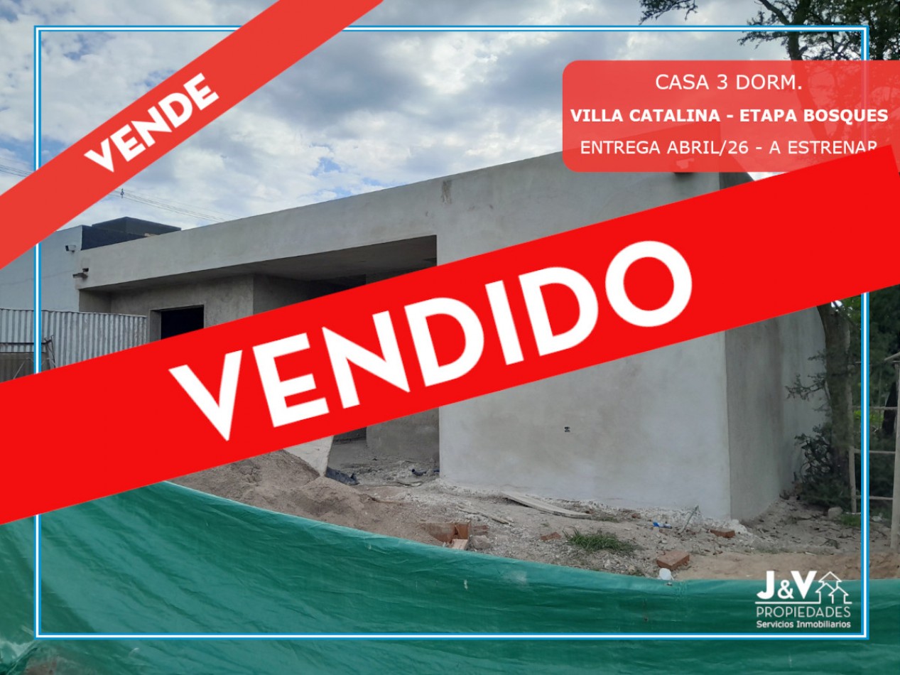 Casa 3 Dormitorios a Estrenar - Excelente Calidad - Escritura. Villa Catalina