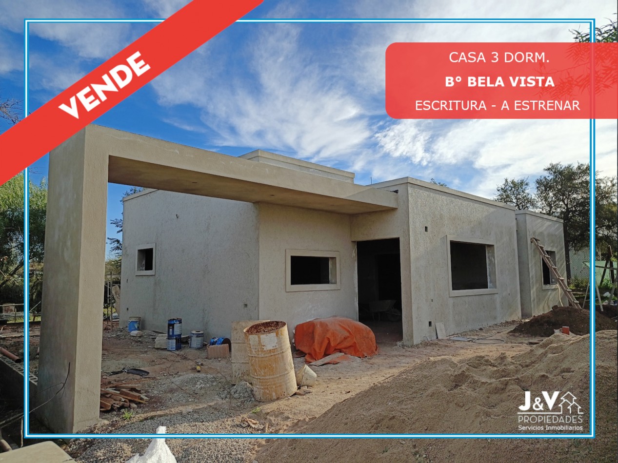 VENDO CASA 3 DORM. A ESTRENAR B° BELA VISTA