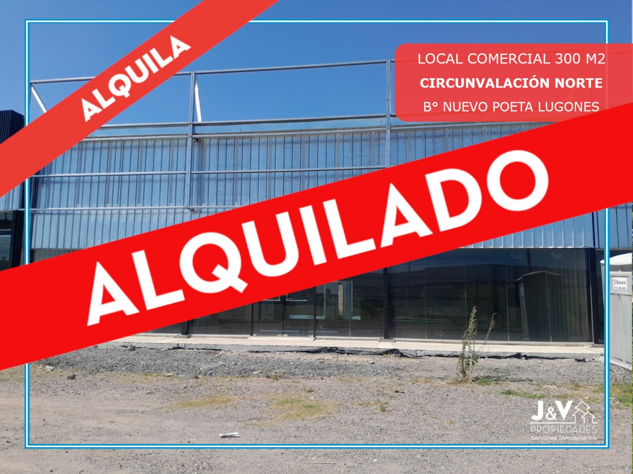 ALQUILO LOCAL COMERCIAL SOBRE AV. CIRCUNVALACION NORTE. ULTIMO DISPONIBLE!!!