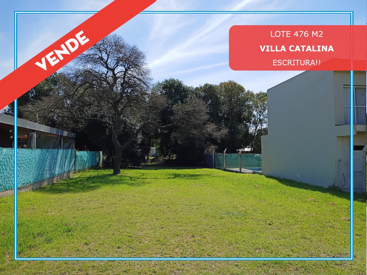VENDO LOTE 476 M2 VILLA CATALINA ETAPA LOS ALTOS