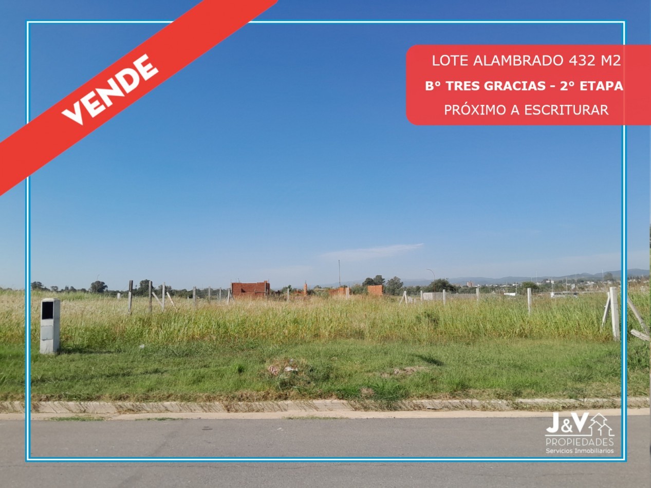 VENTA | LOTE 432 m² - Recibo vehiculo - B° Tres Gracias, 2° Etapa