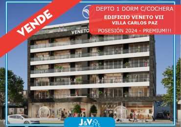 VENDO DEPTO 1 DORM. C/COCHERA EDIFICIO FONTANA DI VENETO - VENETO VIII. POSESION 2024!!!