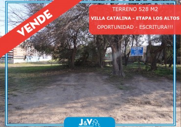 TERRENO EN VENTA 528 M2. B° VILLA CATALINA. ETAPA ALTOS. RIO CEBALLOS. ESCRITURA!!!