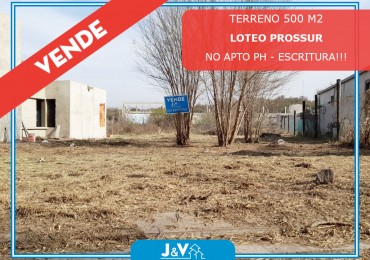 TERRENO EN VENTA 500 M2. NO PH B° PROSSUR- UEPC- RIO CEBALLOS. CON ESCRITURA!!!!!