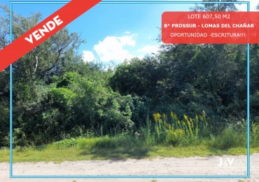 TERRENO EN VENTA 607,5 M2. B° PROSSUR-LOMAS DEL CHAÑAR- RIO CEBALLOS. CON ESCRITURA!!!!!