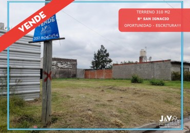 TERRENO EN VENTA B° SAN IGNACIO 310 M2. LISTO P/ESCRITURAR