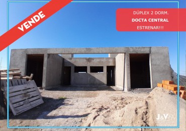 VENDO DUPLEX 2 DORM. Y 2 BAÑOS DOCTA CENTRAL. A ESTRENAR!!