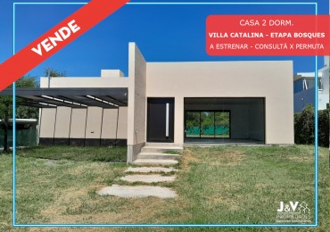 Casa a estrenar en Villa Catalina - Etapa Bosques | 2 Dormitorios
