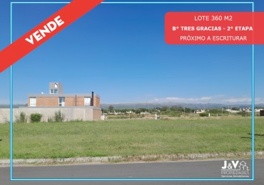 VENTA | LOTE 360 m² (15 x 24) - B° Tres Gracias, 2° Etapa