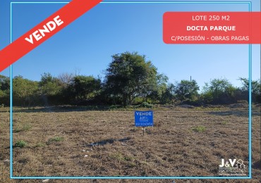 VENDO LOTE 250 M2 C/POSESION Y OBRAS PAGAS B° DOCTA PARQUE MALAGUEÑO
