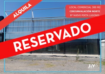 ALQUILO LOCAL COMERCIAL SOBRE AV. CIRCUNVALACION NORTE. ULTIMO DISPONIBLE!!!