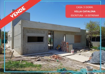 Vendo casa de 3 dormitorios a estrenar en Villa Catalina.
